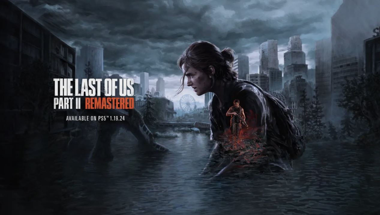 Last of Us Part II Remastered
